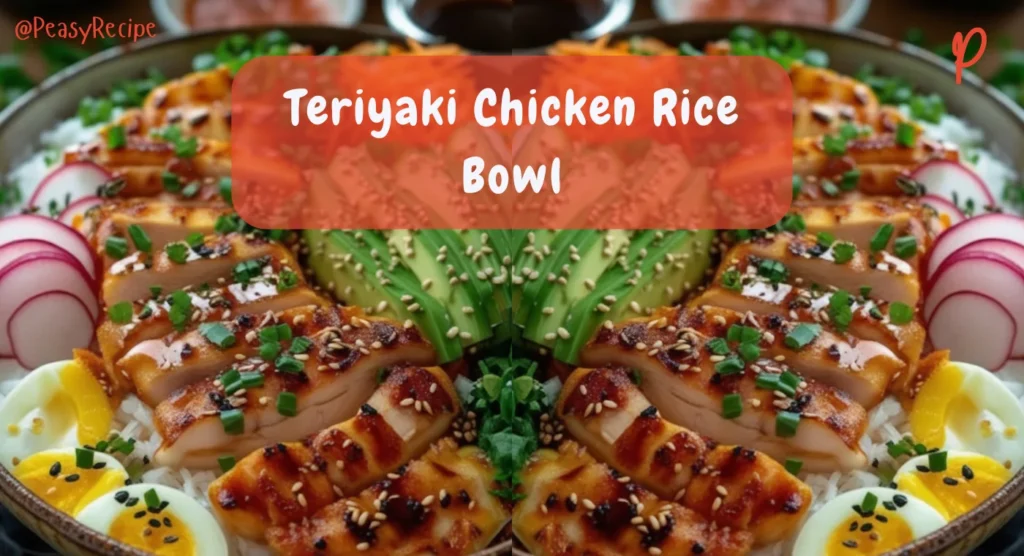 Teriyaki Chicken Rice Bowl – A Flavor-Packed Spring Dinner